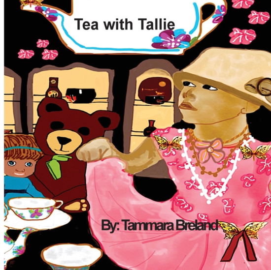 Cover for Tammara Breland · Tea with Tallie (Paperback Book) (2019)