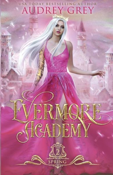 Cover for Audrey Grey · Evermore Academy (Paperback Book) (2020)