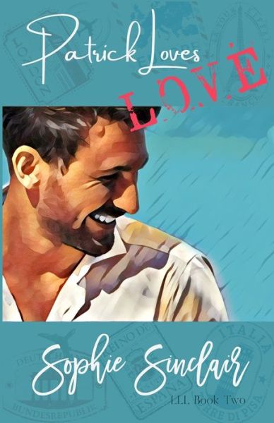 Cover for Sophie Sinclair · Patrick Loves Love (Paperback Book) (2021)