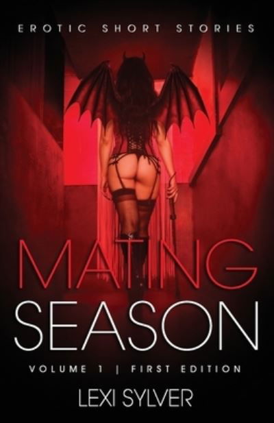 Cover for Lexi Sylver · Mating Season (Paperback Book) (2020)