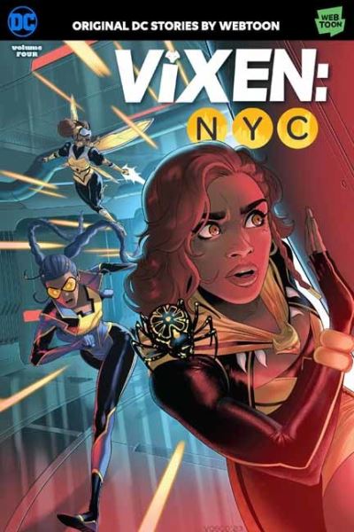 Vixen: NYC Volume Four - Jasmine Walls - Books - DC Comics - 9781779526922 - March 5, 2024