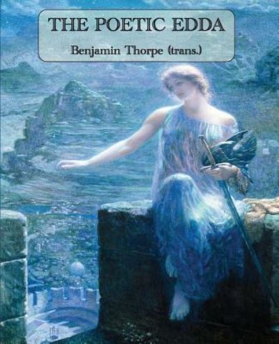 Cover for Benjamin Thorpe · The Poetic Edda (Taschenbuch) (2015)