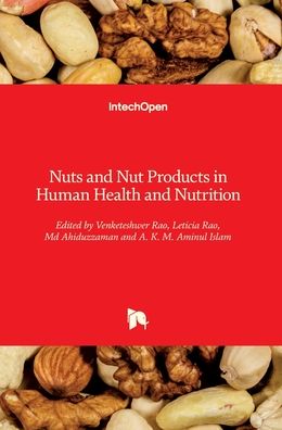 Cover for Venketeshwer Rao · Nuts and Nut Products in Human Health and Nutrition (Hardcover Book) (2021)