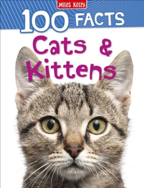 Cover for Steve Parker · 100 Facts Cats &amp; Kittens (Paperback Bog) (2021)