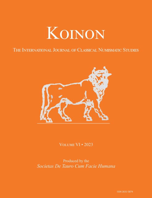 Cover for KOINON VI, 2023: The International Journal of Classical Numismatic Studies - KOINON: The International Journal of Classical Numismatic Studies (Paperback Book) (2023)