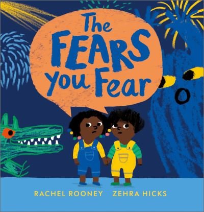 Cover for Rachel Rooney · The Fears You Fear - Problems / Worries / Fears (Paperback Bog) (2023)