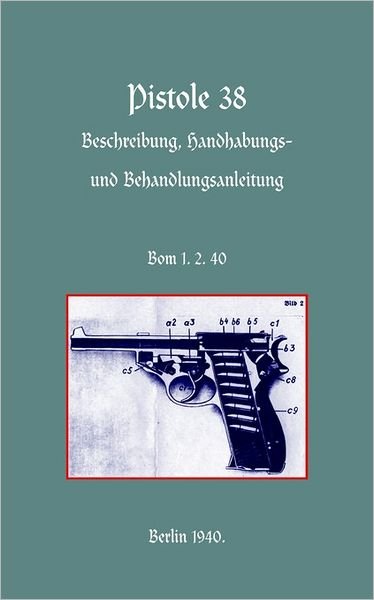 Army German Army · Walther P38 Pistol (Taschenbuch) (2003)