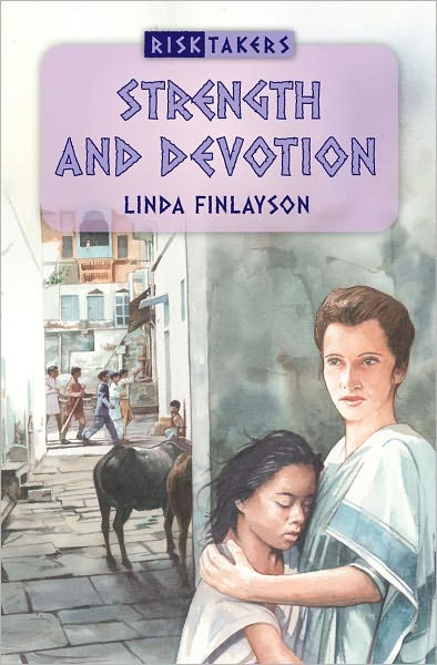 Cover for Linda Finlayson · Strength And Devotion - Risktakers (Paperback Book) [Revised edition] (2009)