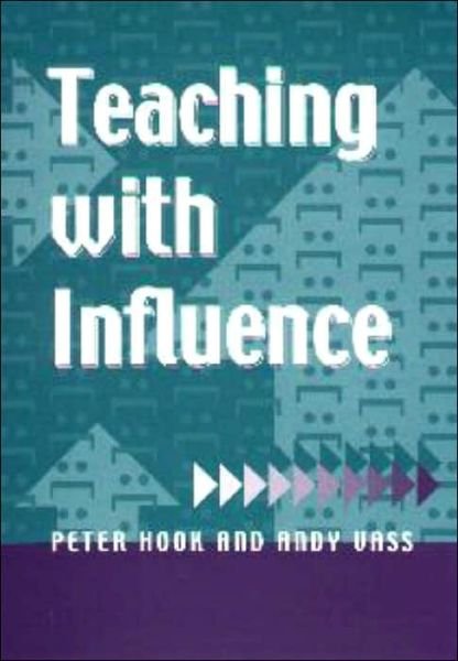 Cover for Peter Hook · Teaching with Influence (Paperback Book) (2002)