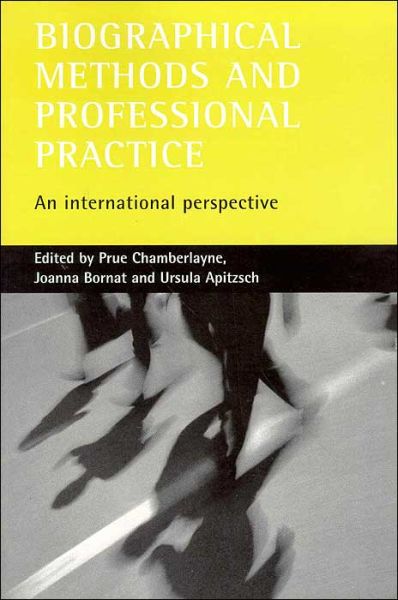 Cover for Biographical methods and professional practice: An international perspective (Paperback Book) (2004)