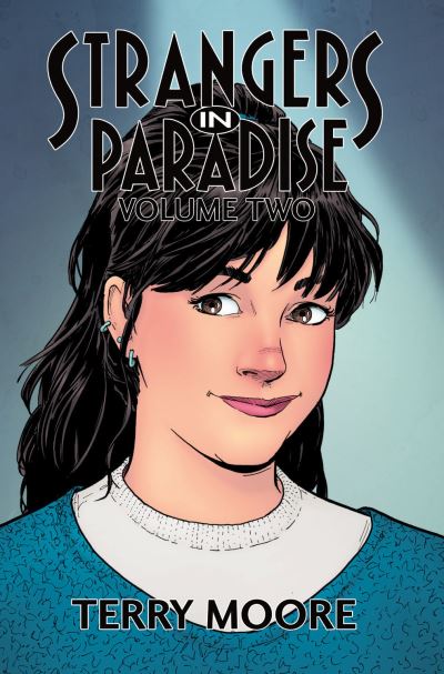 Cover for Terry Moore · Strangers In Paradise Volume Two (Paperback Book) (2023)