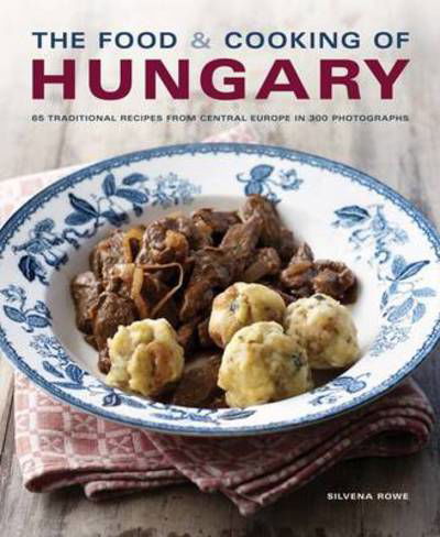 Cover for Silvena Rowe · Food and Cooking of Hungary (Hardcover bog) (2012)