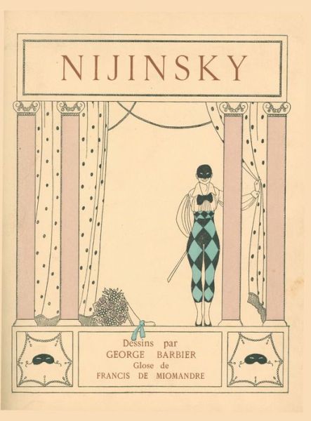 Dessins sur la Danses de Vaslav Nijinsky - Francis De Miomandre - Książki - Noverre Press - 9781906830922 - 1 października 2020