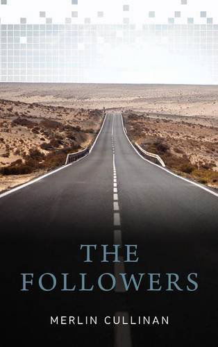 Cover for Merlin Cullinan · The Followers (Hardcover Book) (2014)