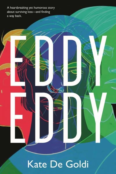 Cover for Kate De Goldi · Eddy, Eddy (Paperback Book) (2024)