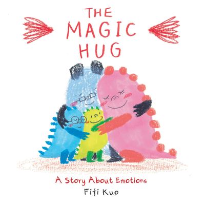 Cover for Fifi Kuo · Magic Hug (Book) (2021)