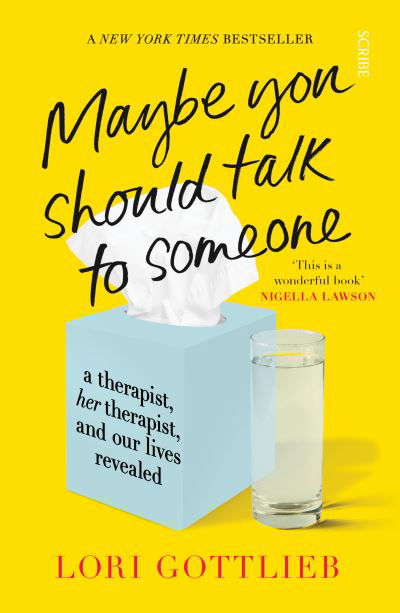 Cover for Lori Gottlieb · Maybe You Should Talk to Someone: the heartfelt, funny memoir by a New York Times bestselling therapist (Pocketbok) (2022)