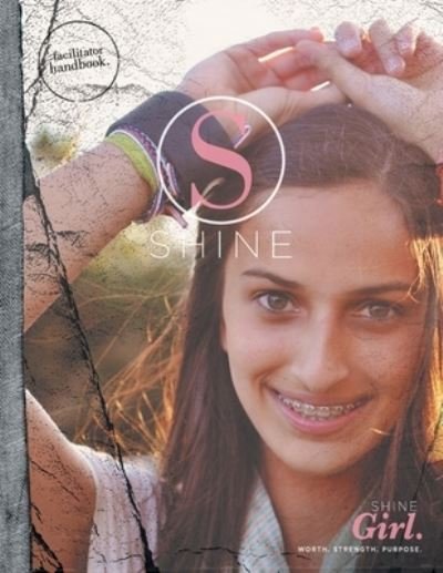 Cover for Hillsong Music Australia · Shine Girl Leaders Guide (Paperback Book) (2020)