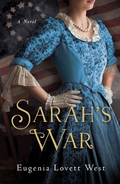 Cover for Eugenia Lovett West · Sarah's War (Paperback Book) (2019)