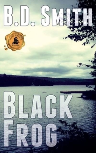 Cover for B D Smith · Black Frog (Hardcover bog) (2019)
