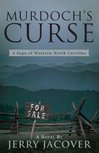Murdoch's Curse - Jerold Jacover - Books - Yorkshire Publishing - 9781946977922 - May 1, 2017