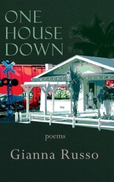 One House Down - Gianna Russo - Książki - Madville Publishing - 9781948692922 - 9 sierpnia 2019