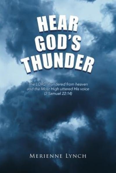 Cover for Merienne Lynch · Hear God's Thunder (Paperback Book) (2019)