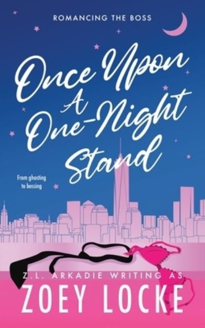 Once upon a One-Night Stand - Z. L. Arakdie - Boeken - Flaming Hearts Press - 9781952101922 - 15 mei 2023