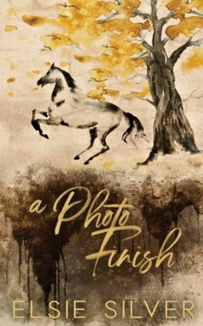 A Photo Finish (Special Edition) - Gold Rush Ranch - Elsie Silver - Libros - Brower Literary & Management, Inc. - 9781959285922 - 9 de diciembre de 2022