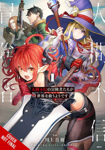 Cover for Shinta Fuji · Apparently, Disillusioned Adventurers Will Save the World, Vol. 1 (manga) - DISILLUSIONED ADVENTURERS SAVE THE WORLD GN (Paperback Book) (2023)