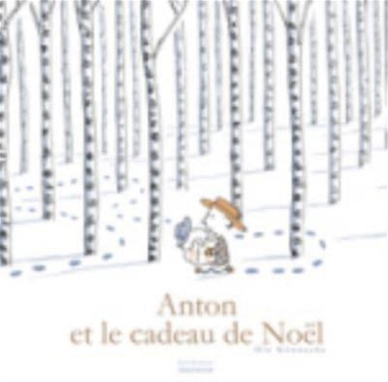 Cover for Ole Konnecke · Anton Et Le Cadeau de No'l (Hardcover Book) (2013)