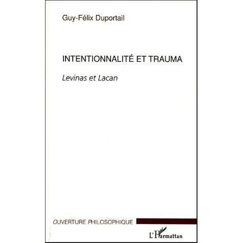Cover for Guy-Félix Duportail · Intentionnalité et trauma (Paperback Book) (2021)