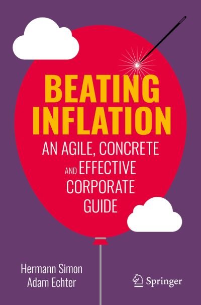 Cover for Hermann Simon · Beating Inflation: An Agile, Concrete and Effective Corporate Guide (Pocketbok) [1st ed. 2023 edition] (2022)