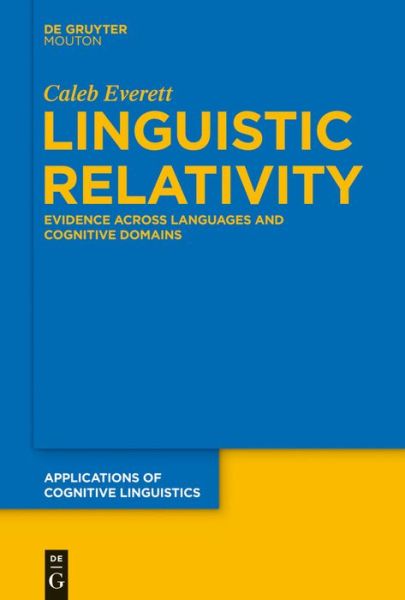 Cover for Everett · Linguistic Relativity (Book) (2016)