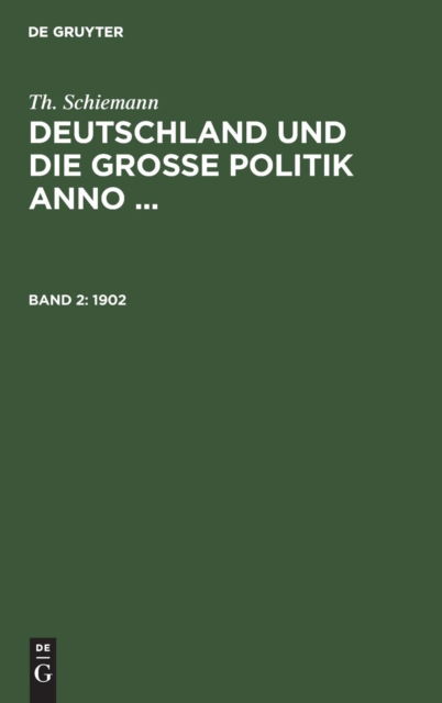 Cover for Theodor Schiemann · 1902 (Hardcover Book) (1903)