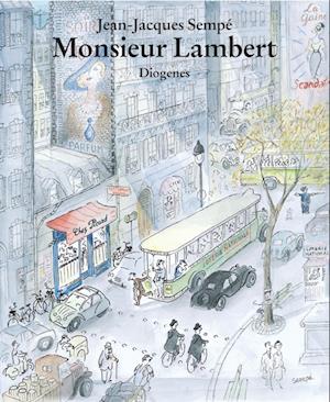 Monsieur Lambert - Jean-Jacques Sempé - Książki - Diogenes - 9783257020922 - 23 października 2007