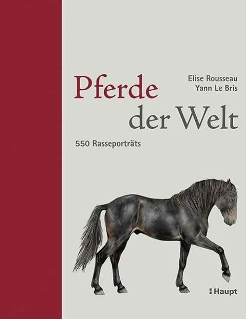 Cover for Rousseau · Pferde der Welt (Bok)