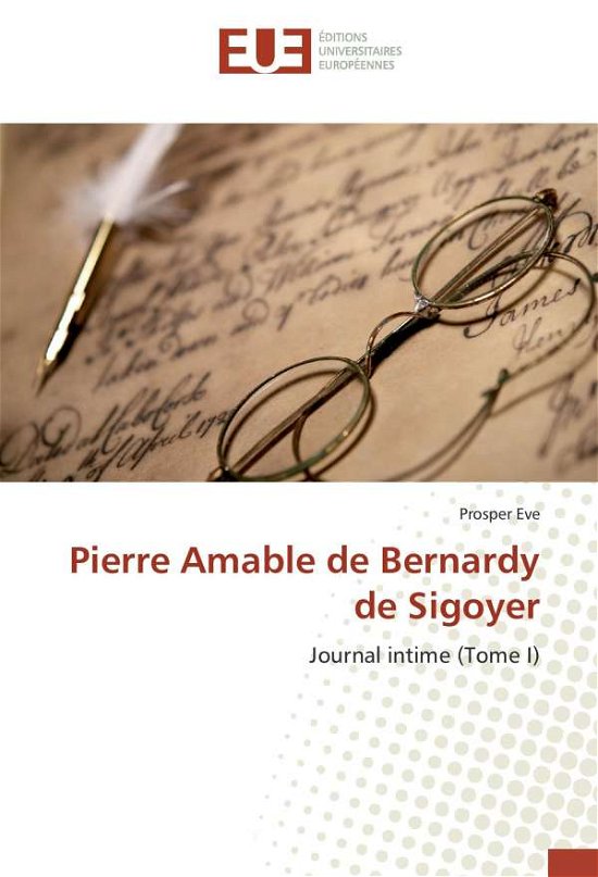 Pierre Amable de Bernardy de Sigoye - Eve - Bøker -  - 9783330868922 - 