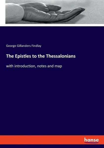 Cover for Findlay · The Epistles to the Thessalonia (Bok) (2019)