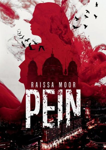 Cover for Raissa Moor · Pein (Paperback Book) (2021)