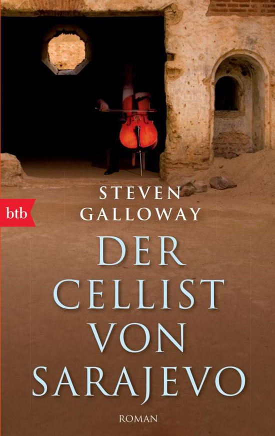 Cover for Steven Galloway · Btb.73892 Galloway.cellist V.sarajevo (Book)