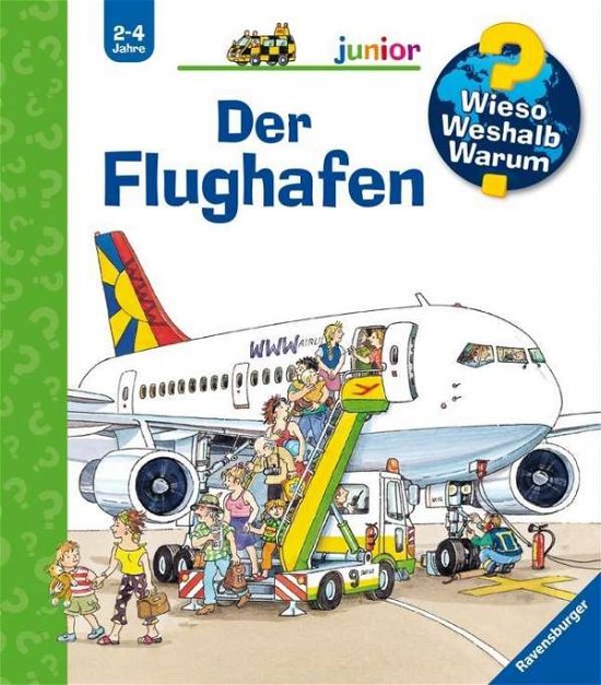 Cover for Andrea Erne · Wieso? Weshalb? Warum?: Der Flughafen (Hardcover Book) (2004)