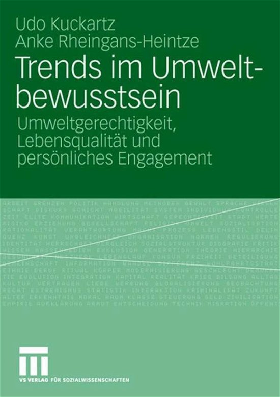 Cover for Dr Udo Kuckartz · Trends Im Umweltbewusstsein: Umweltgerechtigkeit, Lebensqualitat Und Persoenliches Engagement (Paperback Book) [2006 edition] (2006)