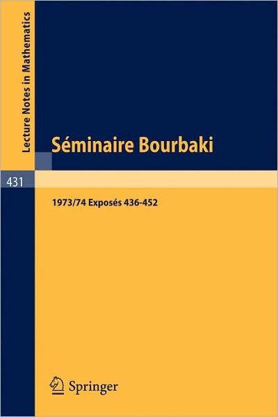 Cover for Springer · Seminaire Bourbaki: Vol. 1979/80. Exposes 543-560 Avec Table Par Noms D'auteurs De 1967/68 a 1979/80 - Lecture Notes in Mathematics (Paperback Bog) (1981)