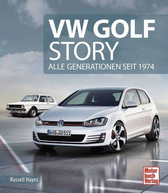 Cover for Hayes · VW Golf Story (Book)