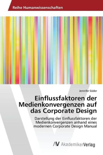 Cover for Söder · Einflussfaktoren der Medienkonver (Buch) (2016)