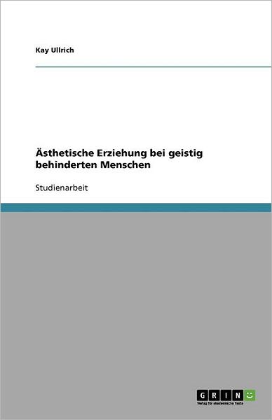 Cover for Ullrich · Ästhetische Erziehung bei geist (Book)