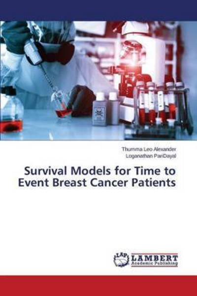 Cover for Leo Alexander Thumma · Survival Models for Time to Event Breast Cancer Patients (Paperback Bog) (2015)