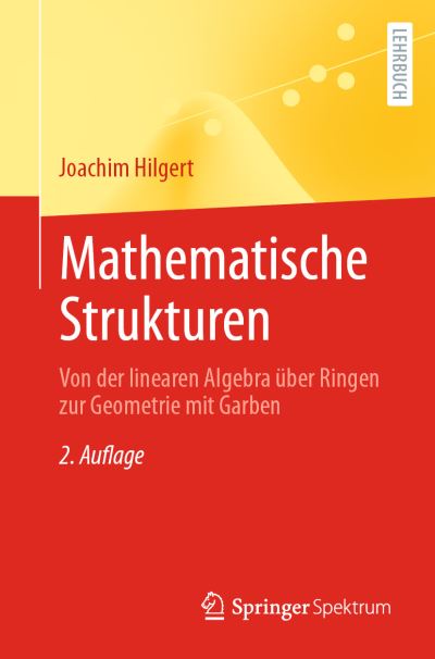 Cover for Joachim Hilgert · Mathematische Strukturen (Buch) (2024)