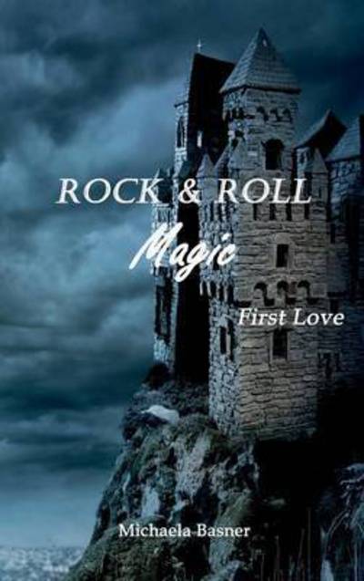 Cover for Basner · Rock &amp; Roll Magic (Book) (2017)